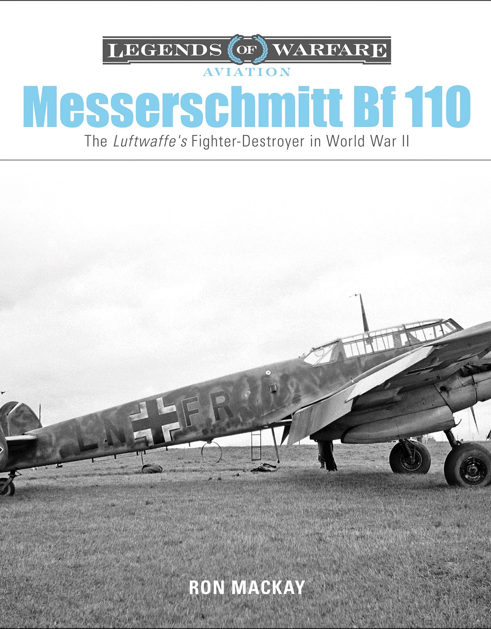 Messerschmitt Bf 110 by Schiffer Publishing