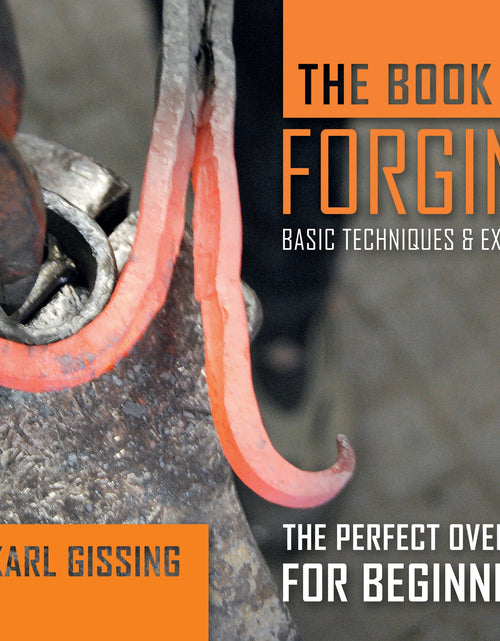 Load image into Gallery viewer, The Book of Forging by Schiffer Publishing

