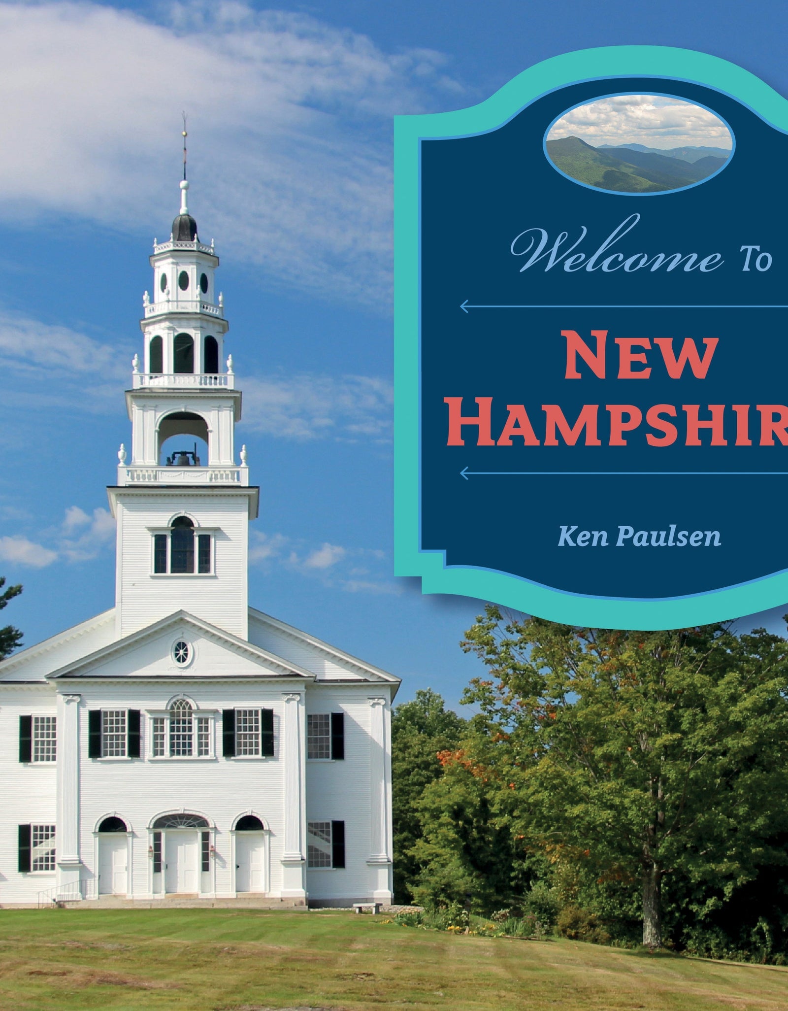 Welcome to New Hampshire by Schiffer Publishing