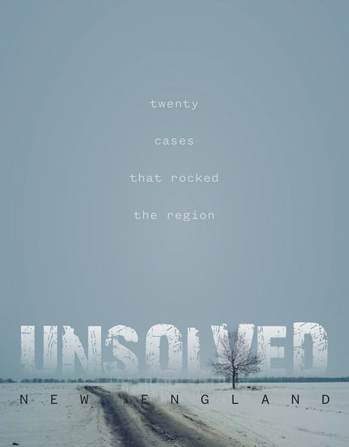 Load image into Gallery viewer, Unsolved New England by Schiffer Publishing
