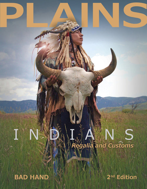 Load image into Gallery viewer, Plains Indians Regalia and Customs, 2nd Ed. by Schiffer Publishing
