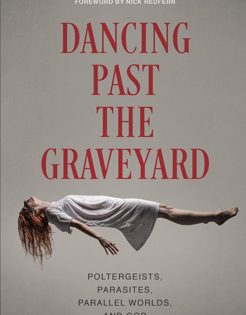 Load image into Gallery viewer, Dancing Past the Graveyard by Schiffer Publishing
