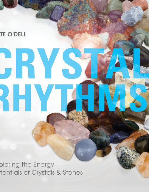 Load image into Gallery viewer, Crystal Rhythms by Schiffer Publishing
