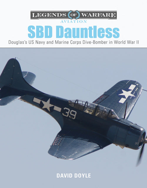 Load image into Gallery viewer, SBD Dauntless by Schiffer Publishing
