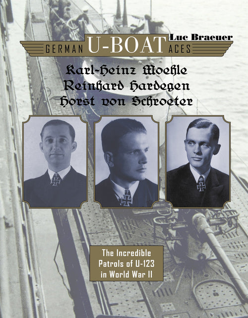 Load image into Gallery viewer, German U-boat Aces Karl-Heinz Moehle, Reinhard Hardegen &amp; Horst von Schroeter by Schiffer Publishing
