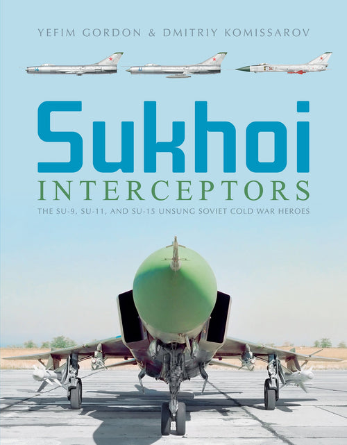 Load image into Gallery viewer, Sukhoi Interceptors by Schiffer Publishing
