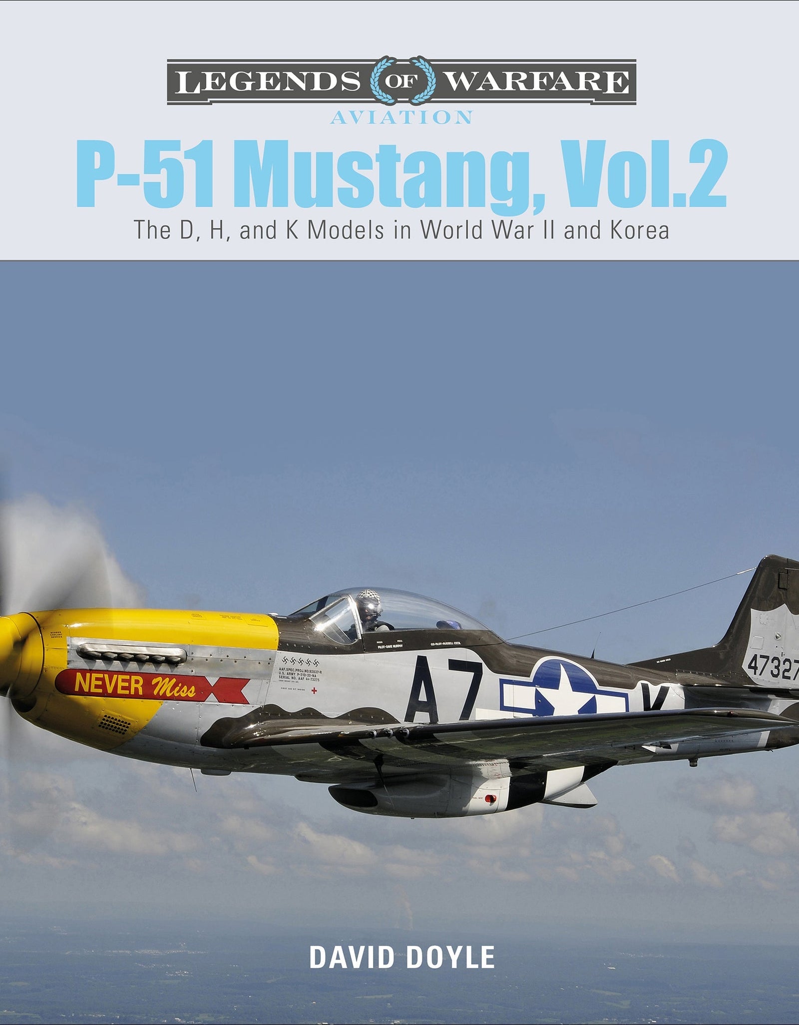 P-51 Mustang, Vol. 2 by Schiffer Publishing