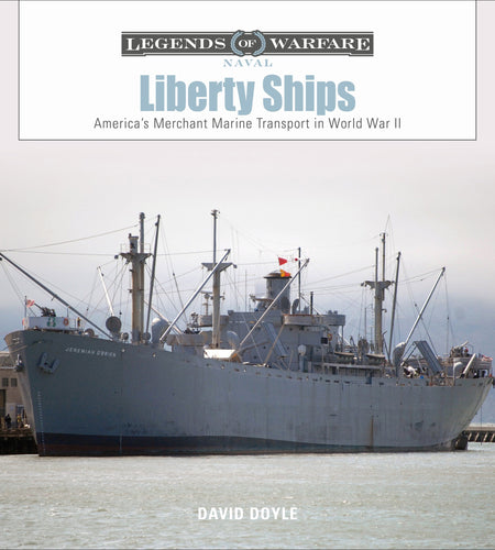 Liberty Ships by Schiffer Publishing