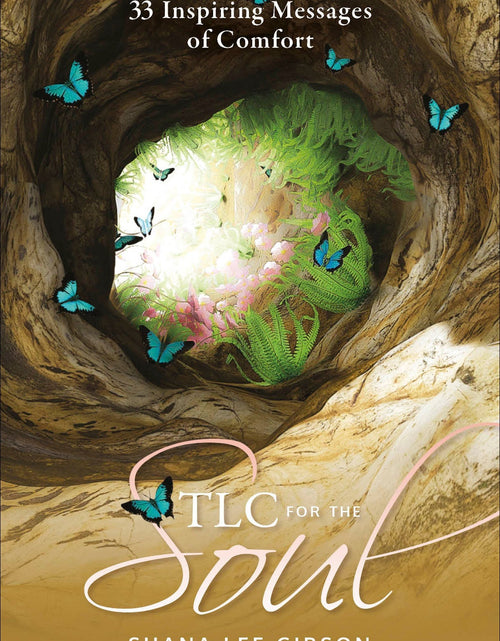 Load image into Gallery viewer, TLC for the Soul by Schiffer Publishing
