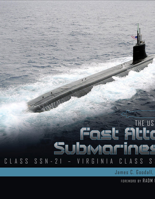 Load image into Gallery viewer, The US Navy's Fast-Attack Submarines, Vol. 2 by Schiffer Publishing
