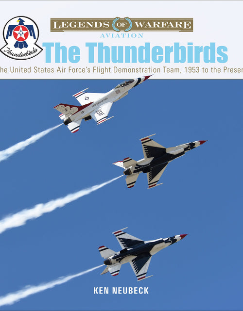 Load image into Gallery viewer, The Thunderbirds by Schiffer Publishing
