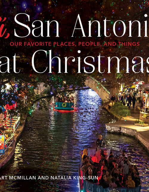 Load image into Gallery viewer, Sí, San Antonio by Schiffer Publishing
