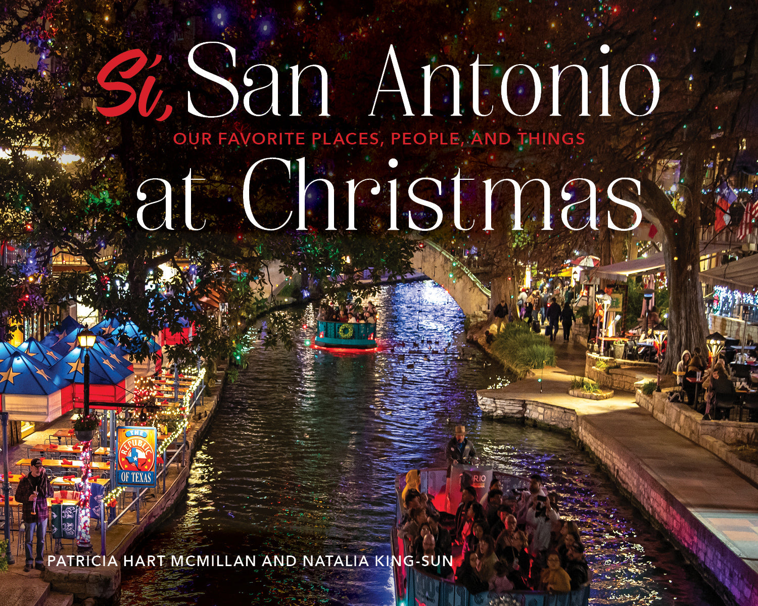 Sí, San Antonio by Schiffer Publishing