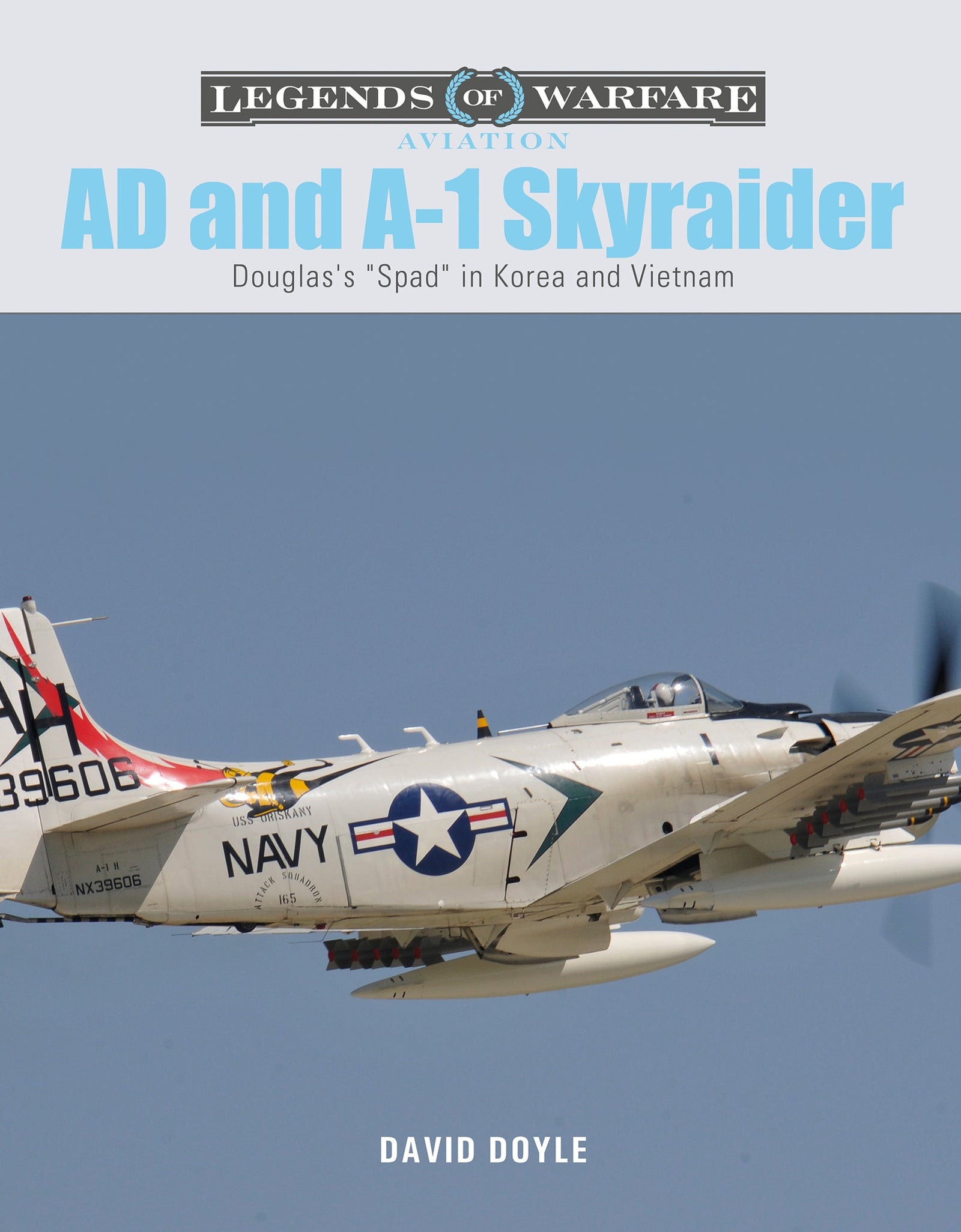 AD and A-1 Skyraider by Schiffer Publishing