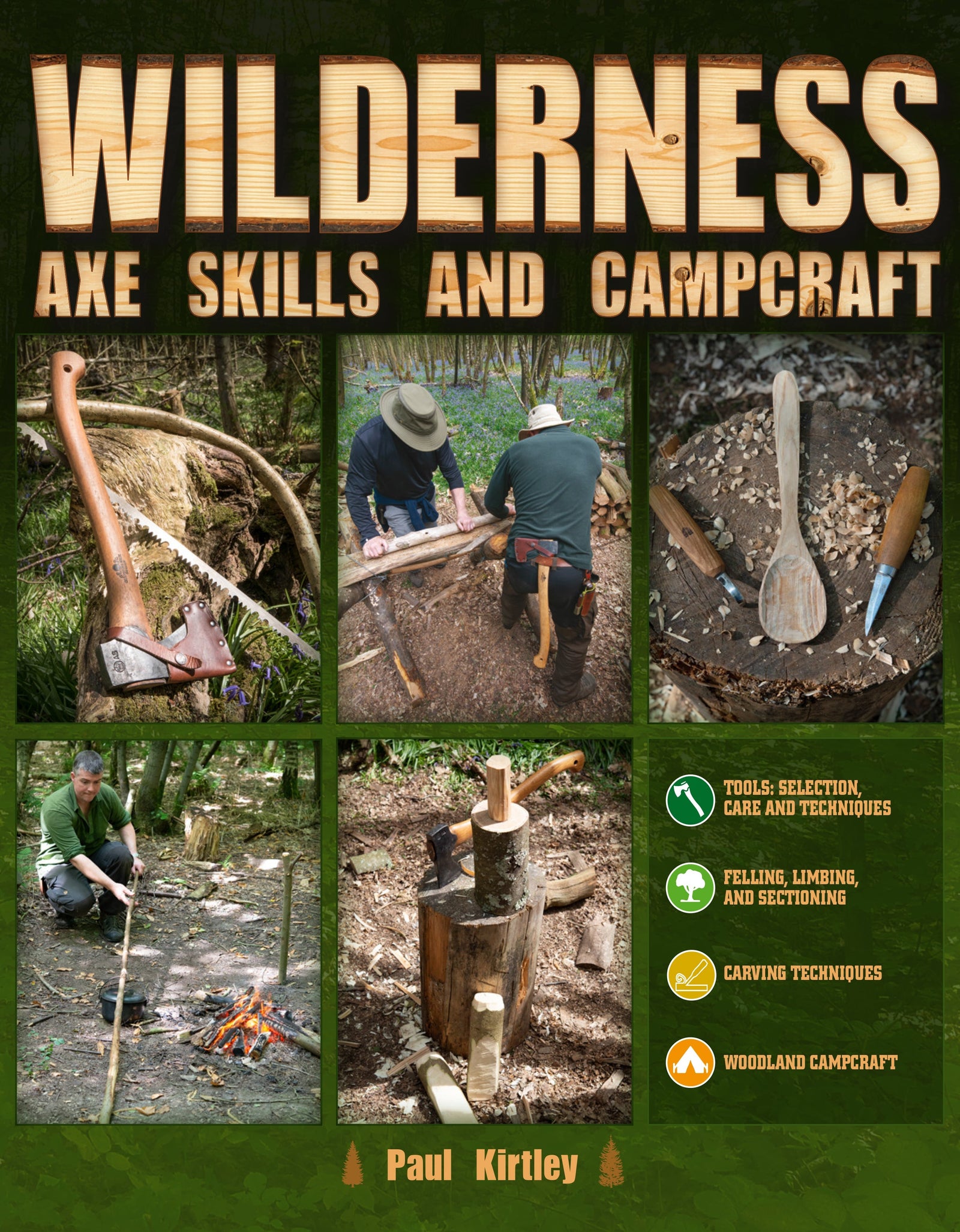 Wilderness Axe Skills and Campcraft by Schiffer Publishing