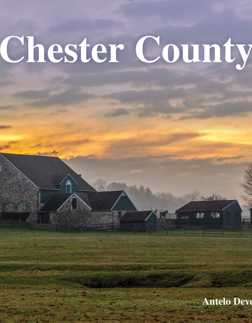 Load image into Gallery viewer, Chester County by Schiffer Publishing

