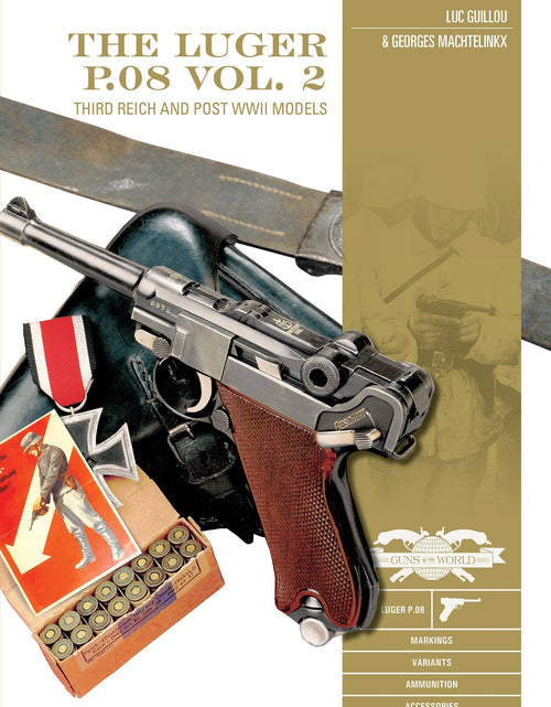 Load image into Gallery viewer, The Luger P.08, Vol. 2 by Schiffer Publishing
