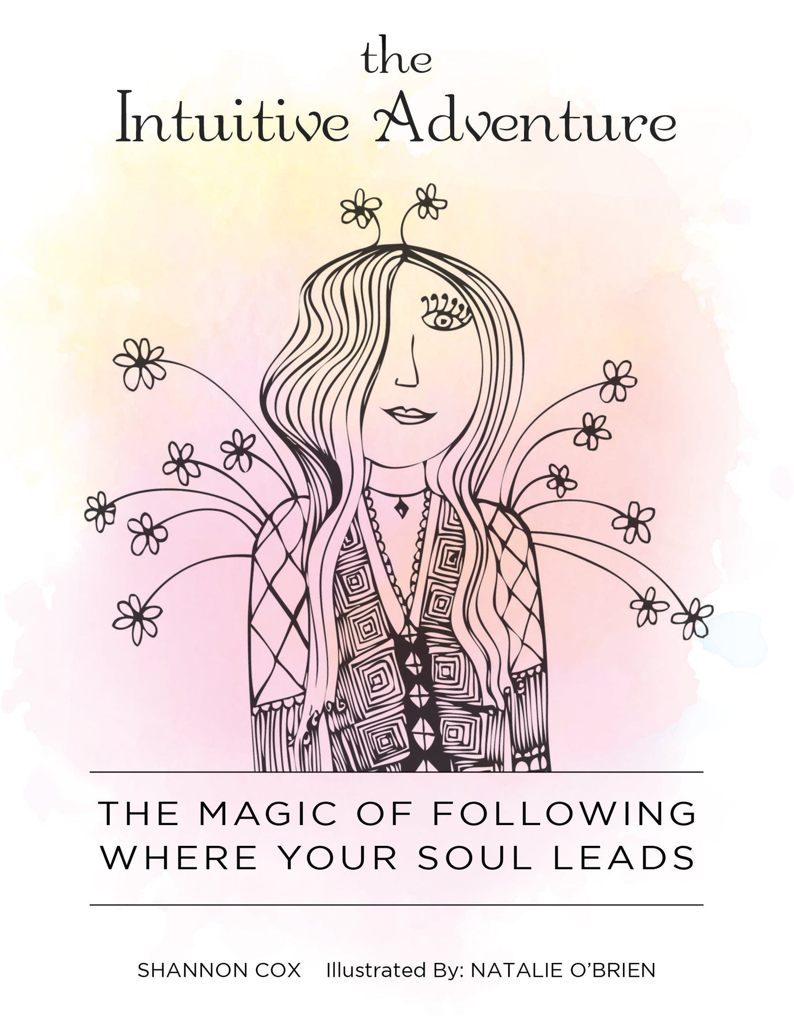 The Intuitive Adventure by Schiffer Publishing