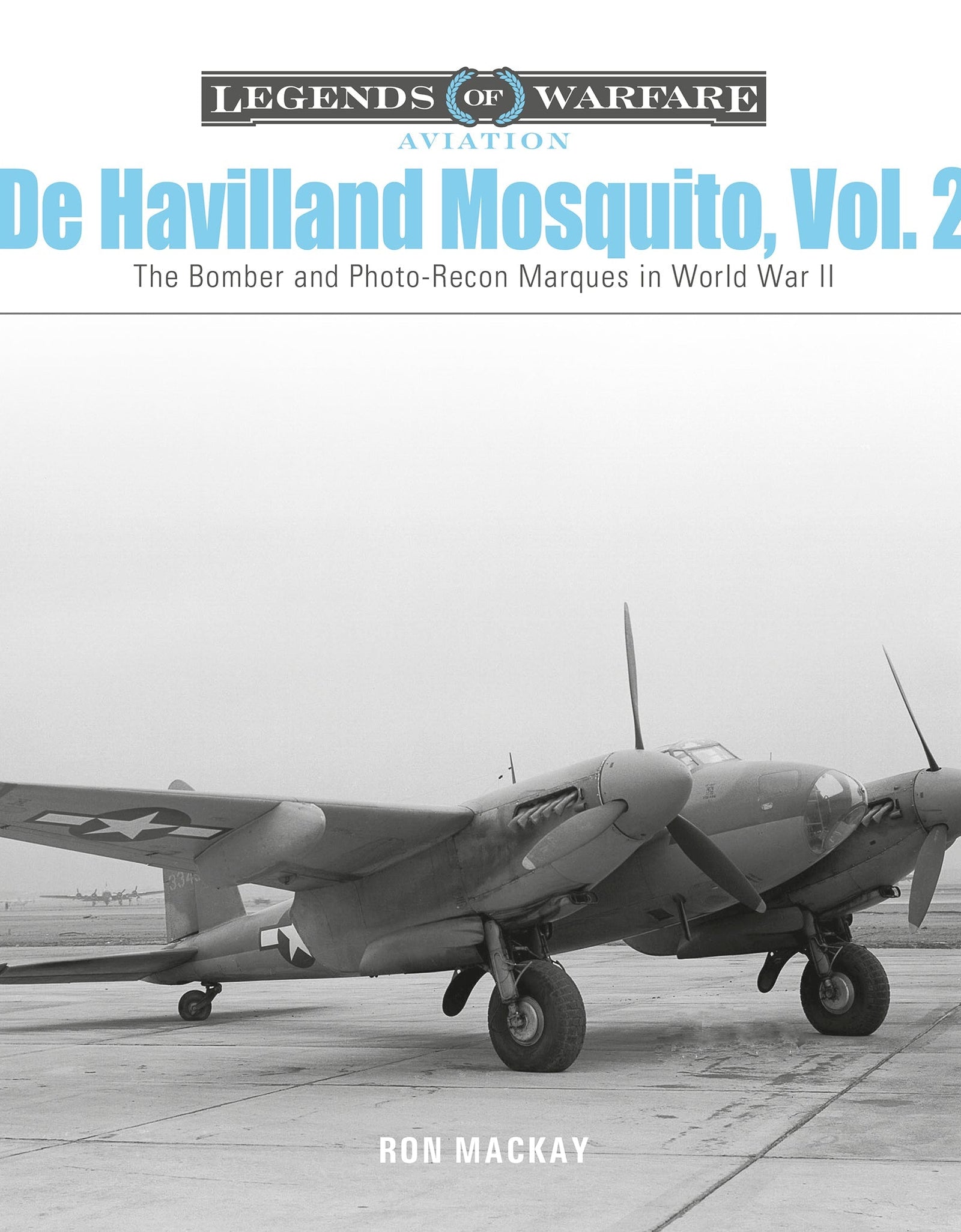 De Havilland Mosquito, Vol. 2 by Schiffer Publishing