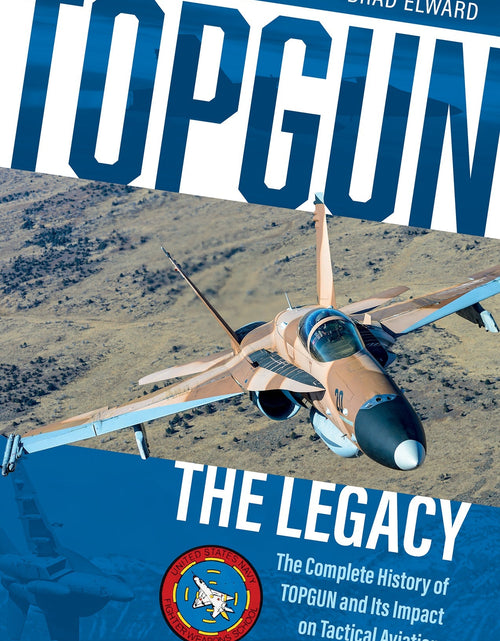 Load image into Gallery viewer, TOPGUN: The Legacy by Schiffer Publishing
