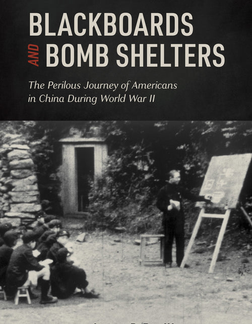 Load image into Gallery viewer, Blackboards and Bomb Shelters by Schiffer Publishing

