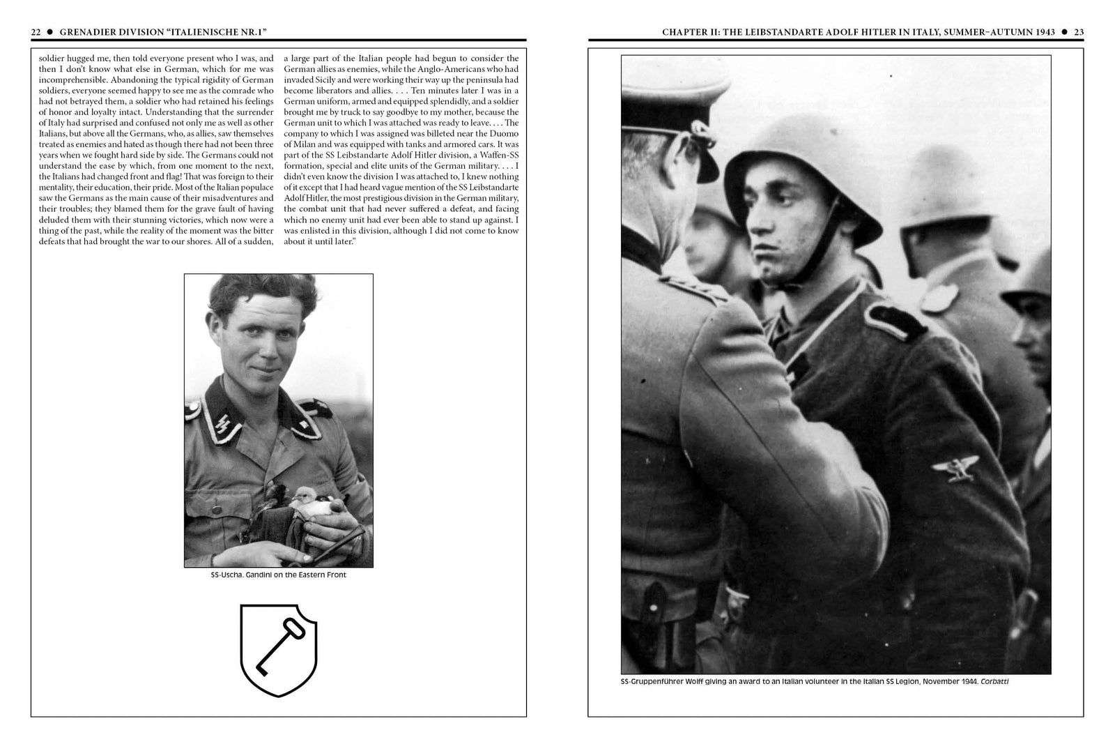 The 29th Waffen-SS Grenadier Division "Italienische Nr.1": And Italians in Other Units of the Waffen-SS by Schiffer Publishing