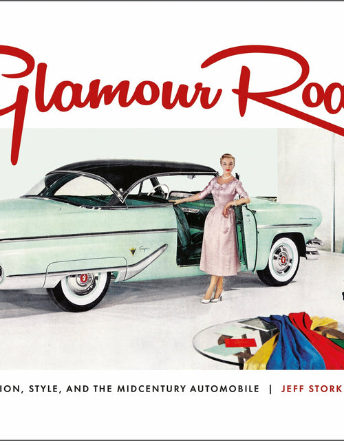 Load image into Gallery viewer, Glamour Road by Schiffer Publishing
