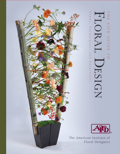 Load image into Gallery viewer, The AIFD Guide to Floral Design by Schiffer Publishing
