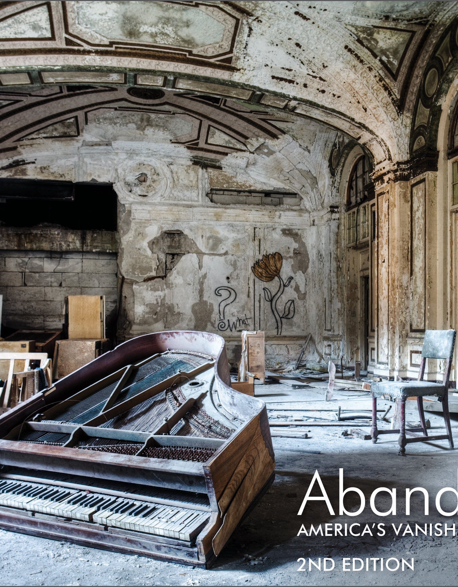 Abandoned, 2nd Edition by Schiffer Publishing