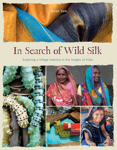 Load image into Gallery viewer, In Search of Wild Silk by Schiffer Publishing
