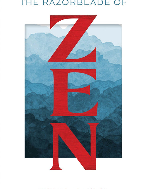Load image into Gallery viewer, The Razorblade of Zen by Schiffer Publishing
