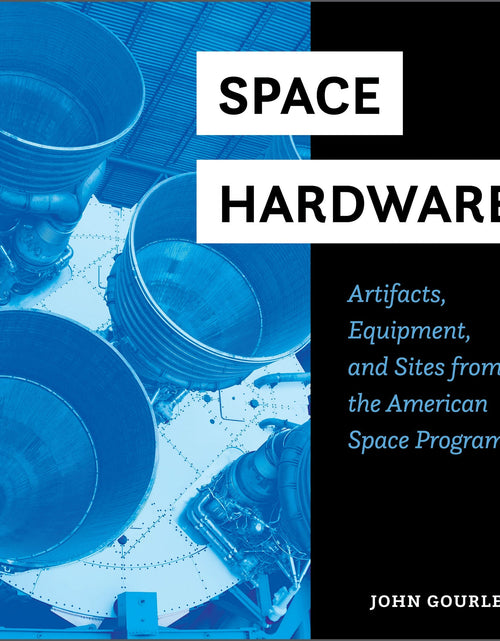Load image into Gallery viewer, Space Hardware by Schiffer Publishing
