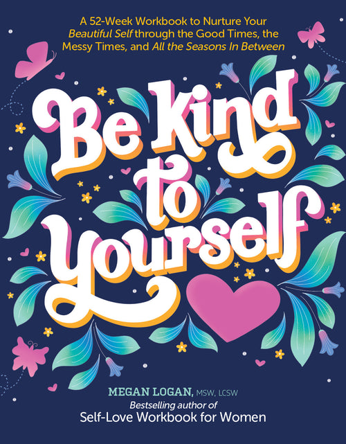 Load image into Gallery viewer, Be Kind to Yourself by Schiffer Publishing
