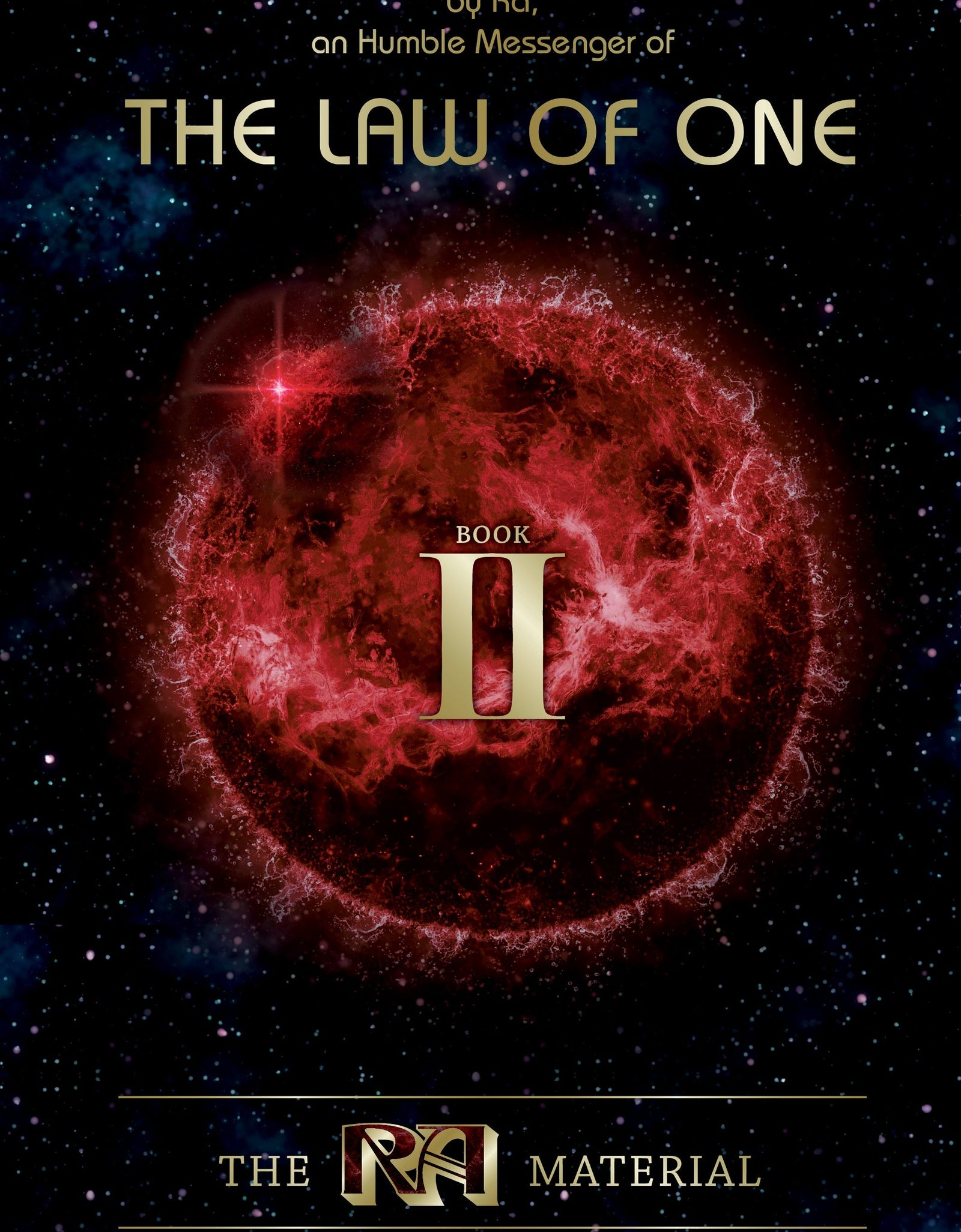 The Ra Material Book Two by Schiffer Publishing