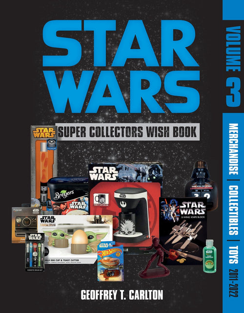 Load image into Gallery viewer, Star Wars Super Collector's Wish Book, Vol. 3 by Schiffer Publishing
