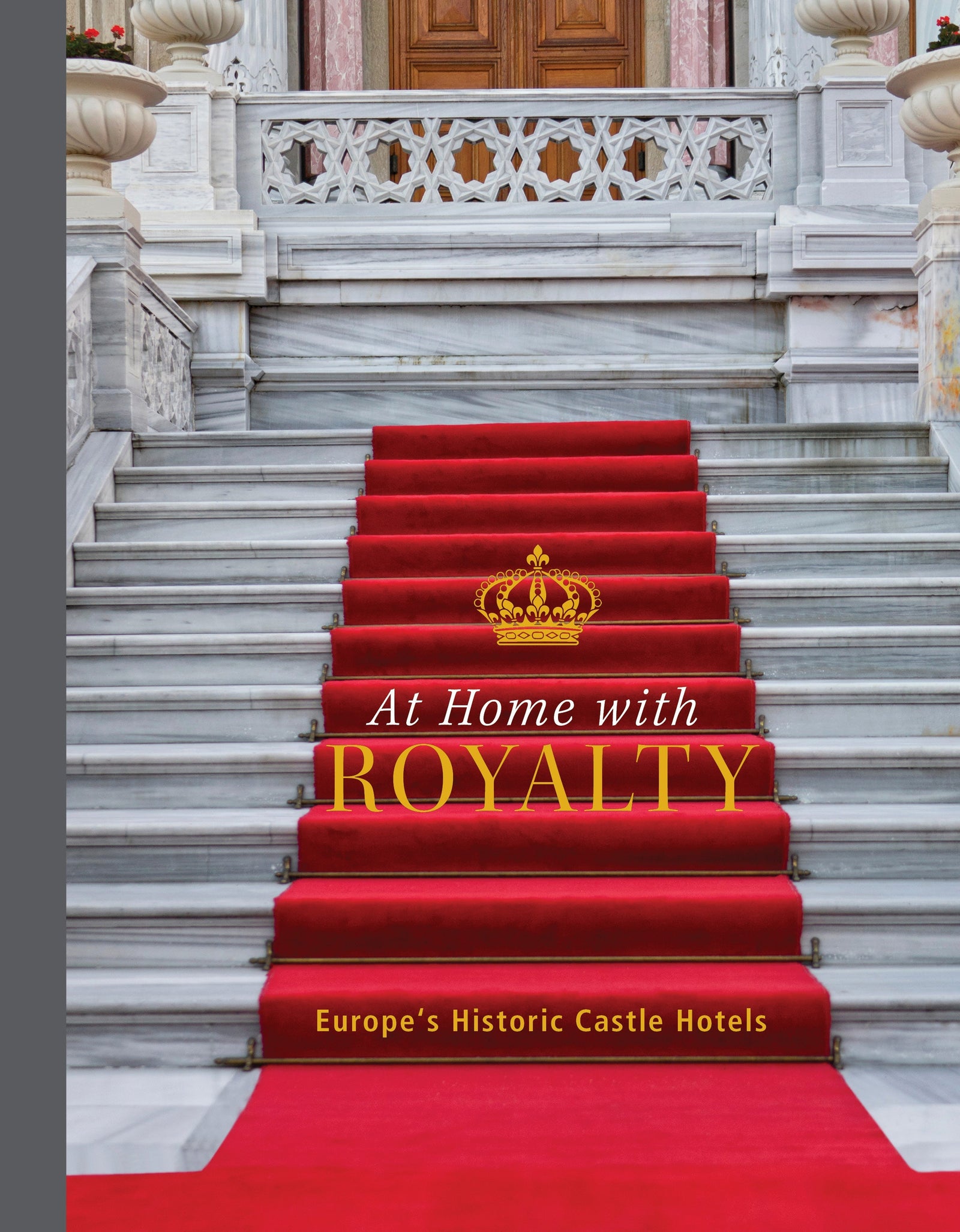At Home with Royalty by Schiffer Publishing