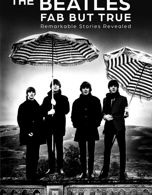 Load image into Gallery viewer, The Beatles: Fab but True by Schiffer Publishing

