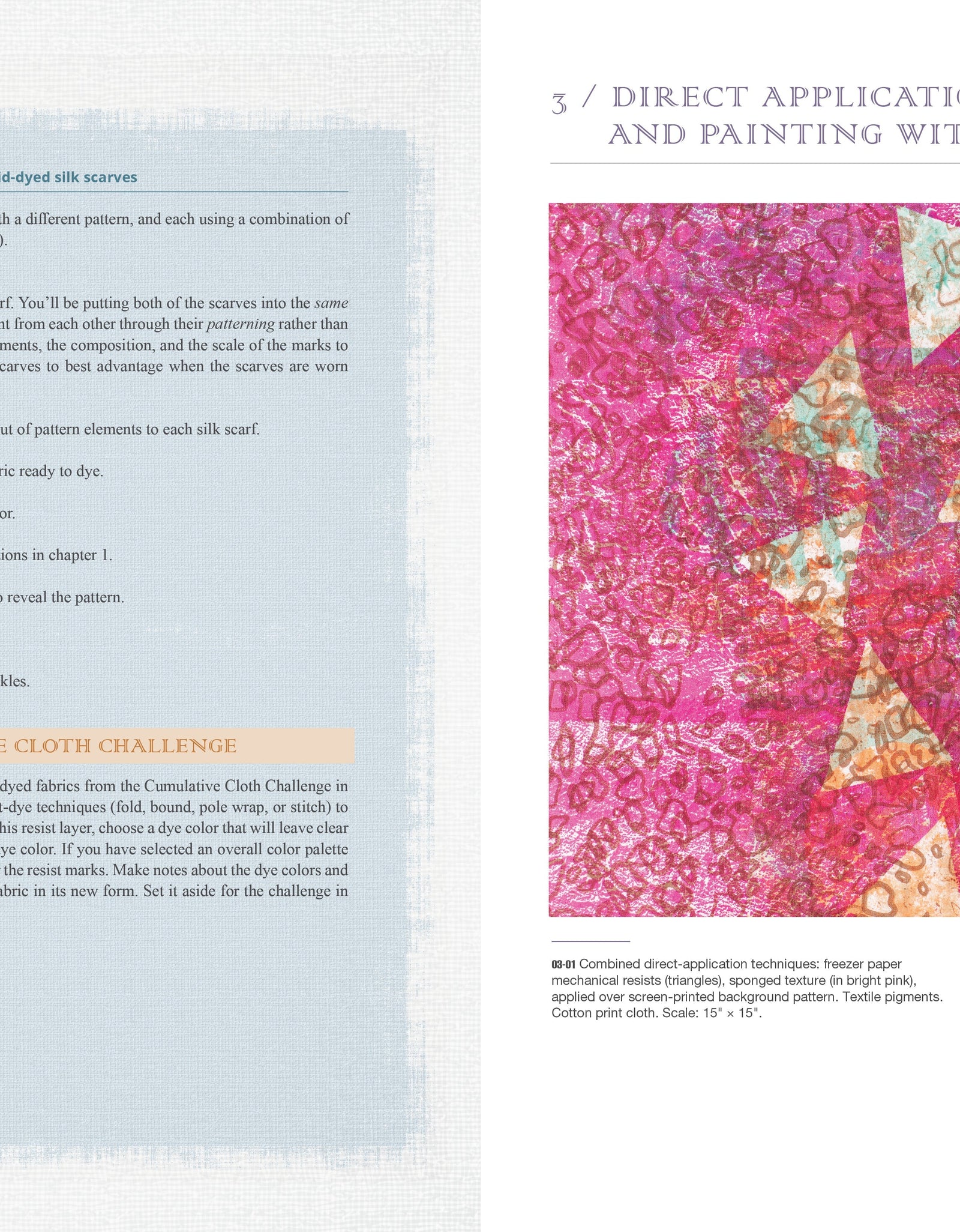 The Cumulative Cloth, Wet Techniques by Schiffer Publishing