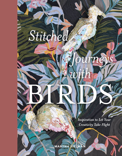 Load image into Gallery viewer, Stitched Journeys with Birds by Schiffer Publishing
