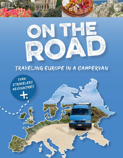 Load image into Gallery viewer, On the Road—Traveling Europe in a Campervan by Schiffer Publishing
