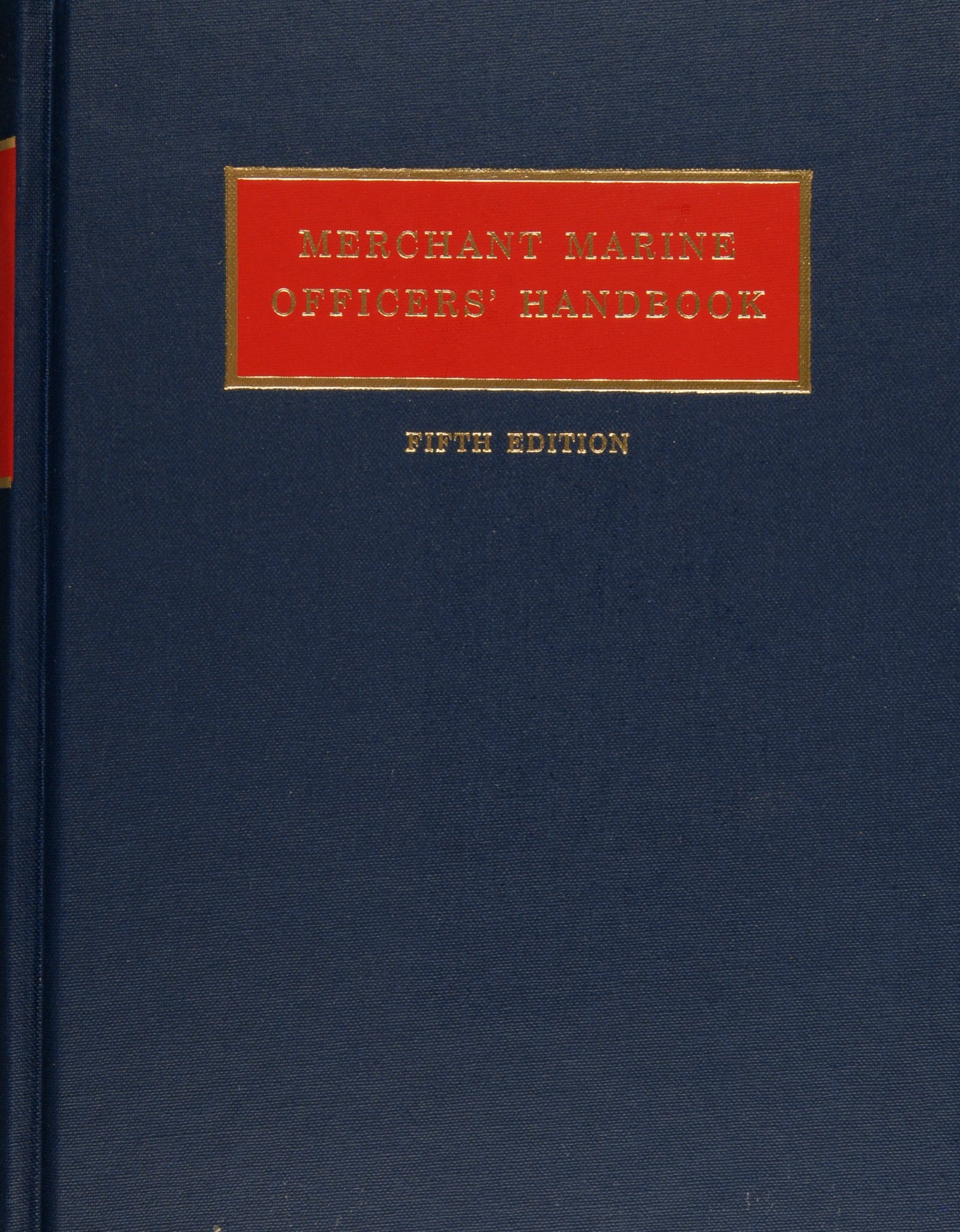 Merchant Marine Officers’ Handbook by Schiffer Publishing