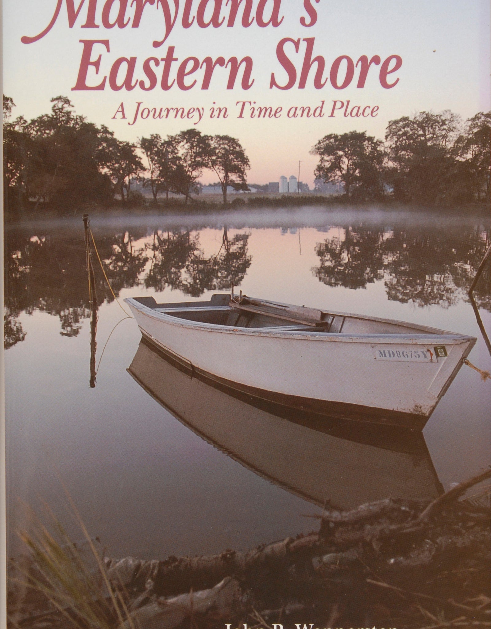 Maryland’s Eastern Shore by Schiffer Publishing