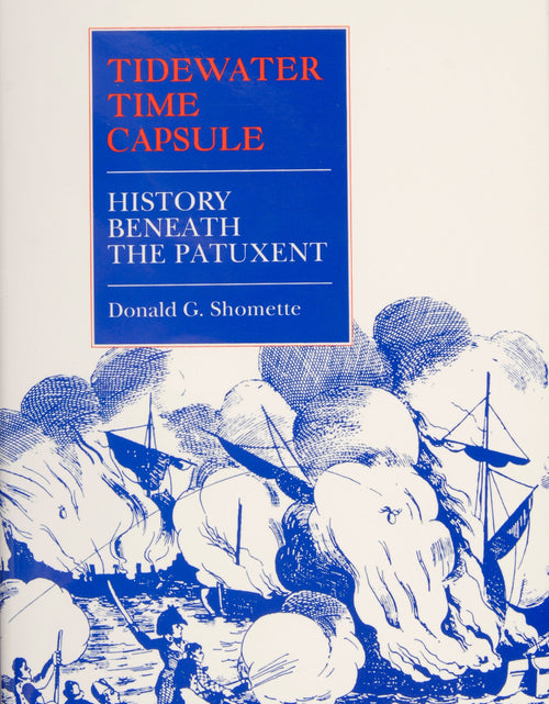 Load image into Gallery viewer, Tidewater Time Capsule by Schiffer Publishing
