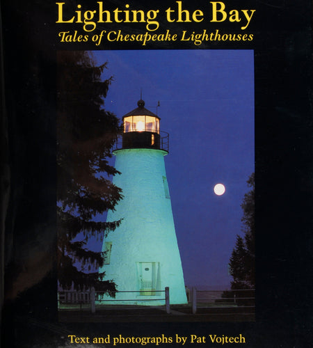 Lighting the Bay by Schiffer Publishing