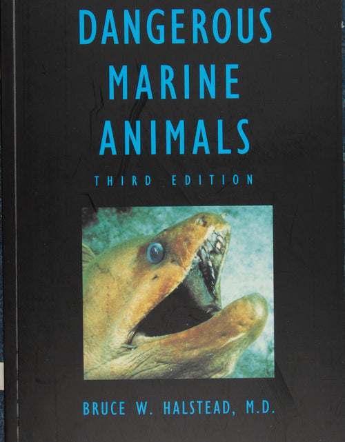 Load image into Gallery viewer, Dangerous Marine Animals That Bite, Sting, Shock, or Are Non-edible by Schiffer Publishing
