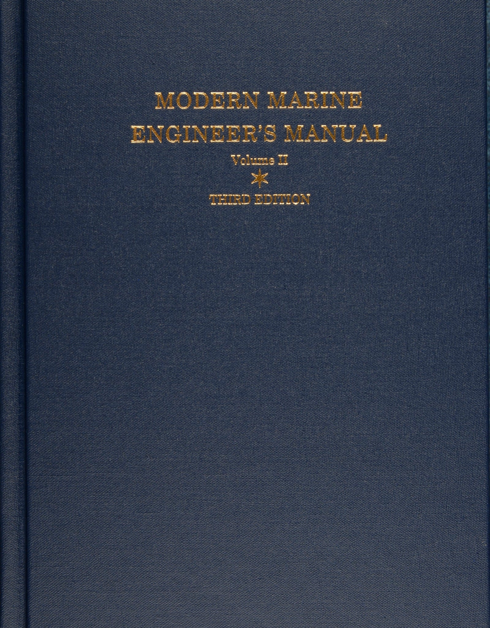 Modern Marine Engineer’s Manual by Schiffer Publishing