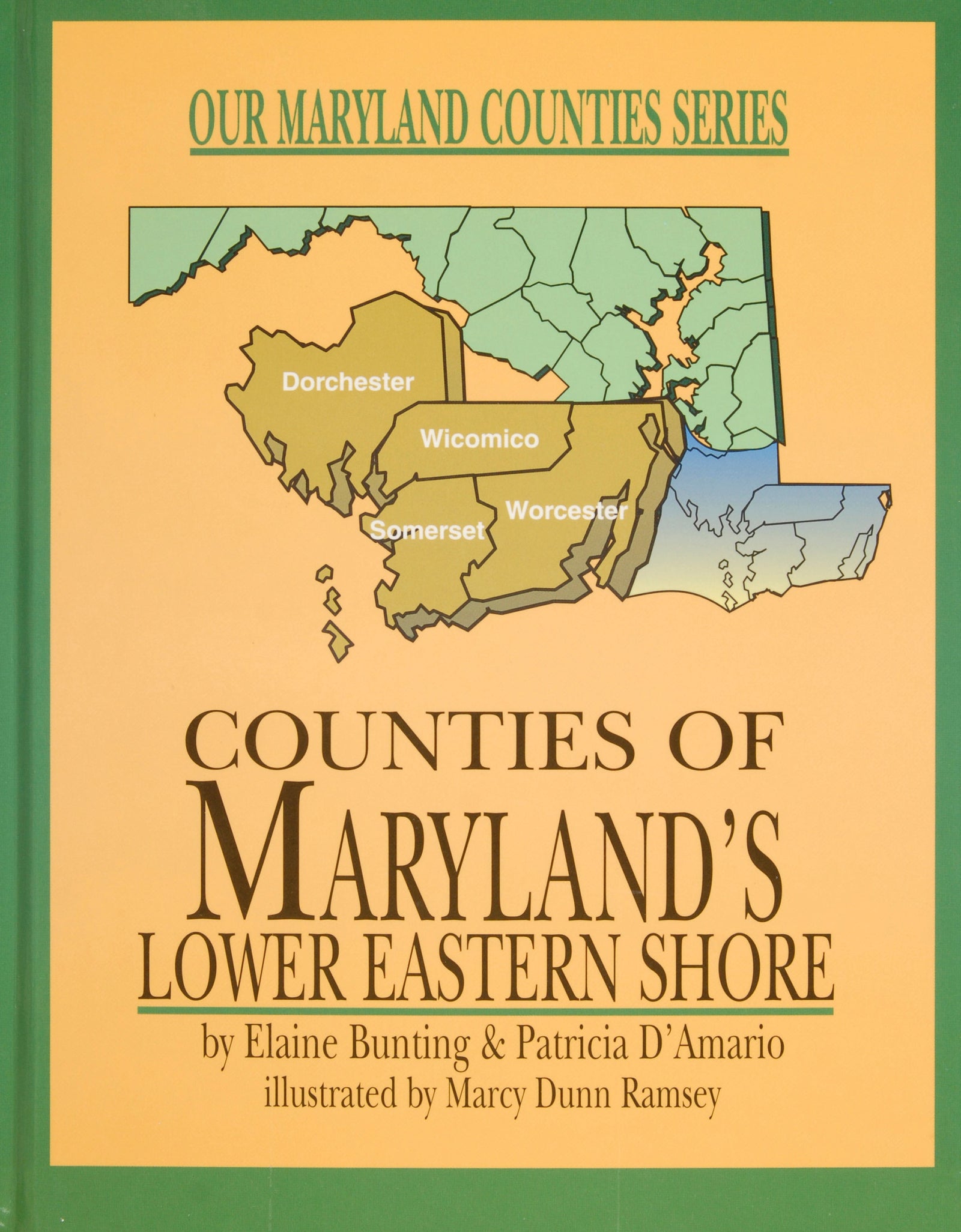 Counties of Maryland’s Lower Eastern Shore by Schiffer Publishing