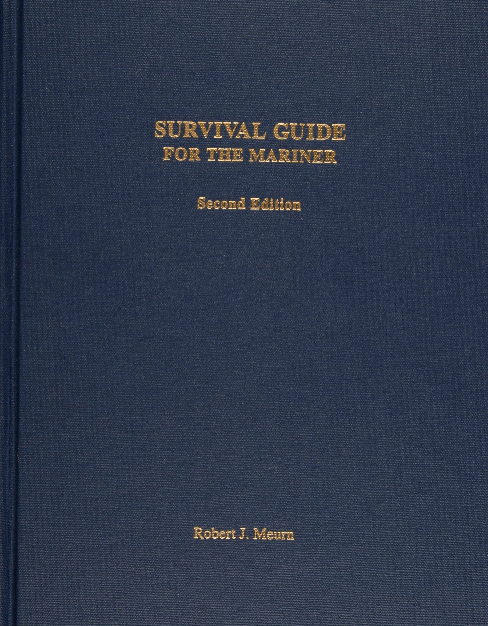 Survival Guide for the Mariner by Schiffer Publishing