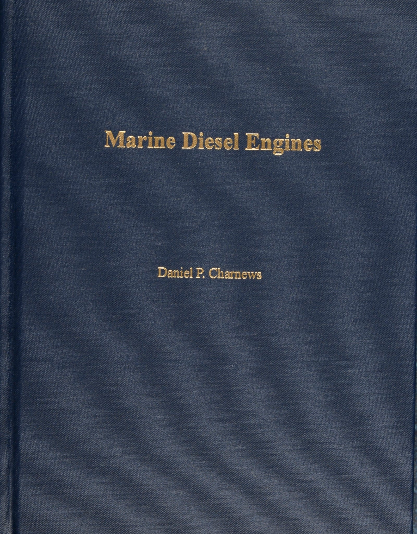 Marine Diesel Engines by Schiffer Publishing