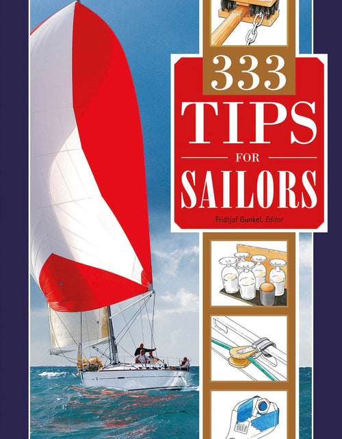 Load image into Gallery viewer, 333 Tips for Sailors by Schiffer Publishing
